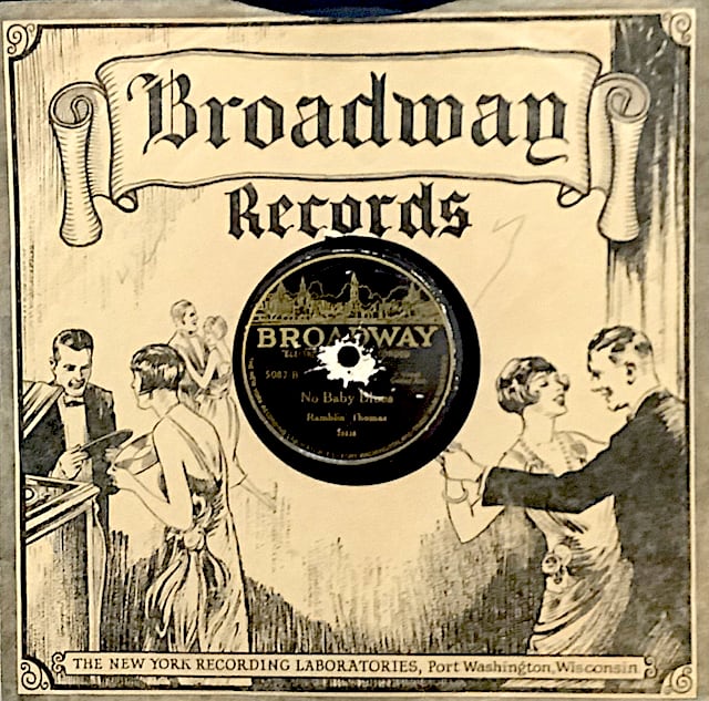 Broadway Ramblin' Thomas No Baby Blues